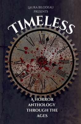 Timeless - Laura Bilodeau