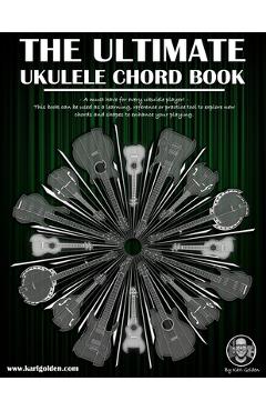 Coperta cărții 'The Ultimate Ukulele Chord Book - Karl Golden'