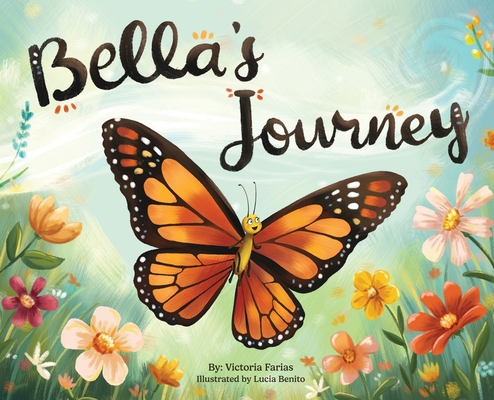 Bella's Journey - Victoria A. Farias