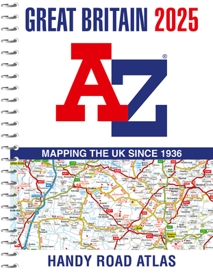 Great Britain A-Z Handy Road Atlas 2025 (A5 Spiral) - 