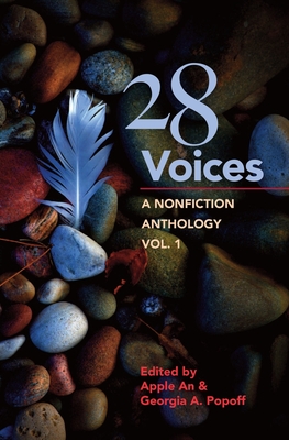 28 Voices: A Nonfiction Anthology, Vol.1 - Apple An