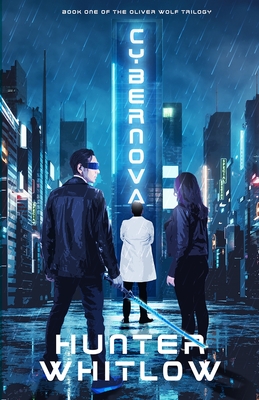 Cybernova - Hunter Whitlow