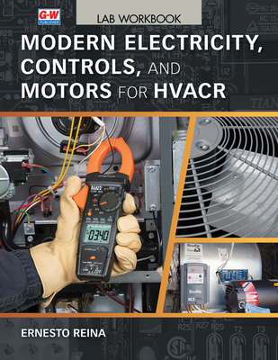 Modern Electricity, Controls, and Motors for Hvacr - Ernesto Reina