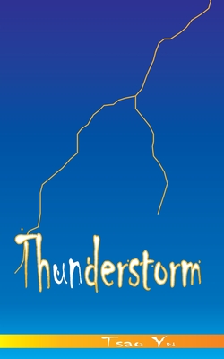 Thunderstorm - Tsao Yu