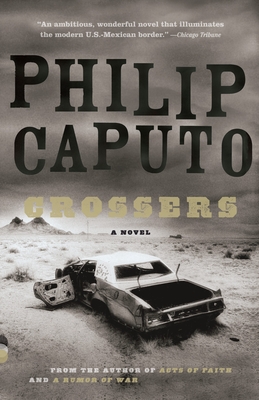 Crossers - Philip Caputo