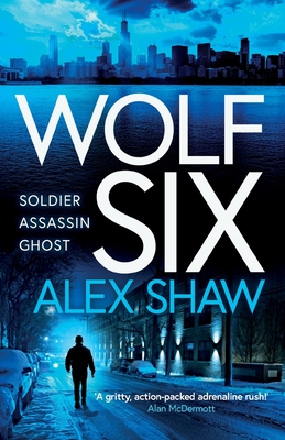 Wolf Six - Alex Shaw
