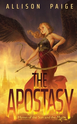 The Apostasy - Allison Paige
