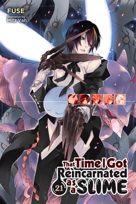 That Time I Got Reincarnated as a Slime, Vol. 21 (Light Novel) - 
