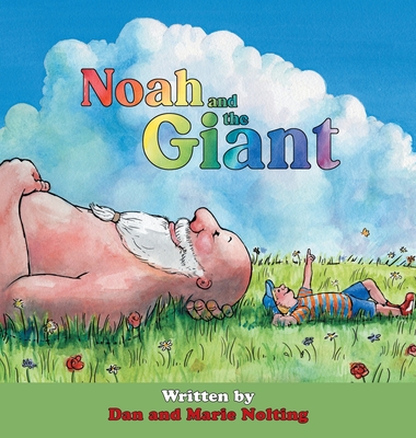 Noah and the Giant - Dan Nolting