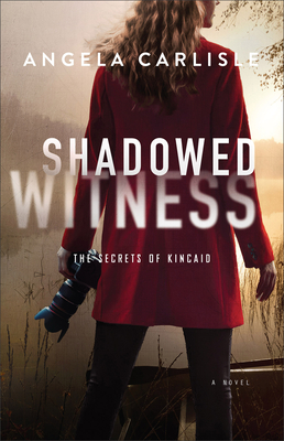 Shadowed Witness - Angela Carlisle