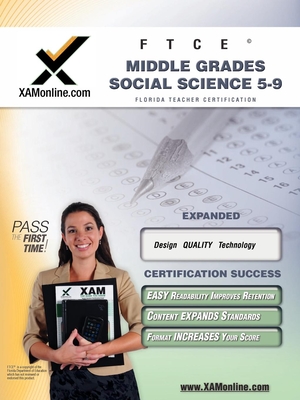 FTCE Middle Grades Social Science 5-9 Teacher Certification Test Prep Study Guide - Sharon A. Wynne