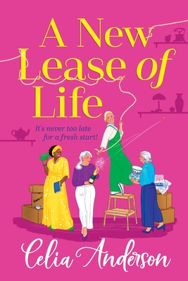 A New Lease of Life - Celia Anderson