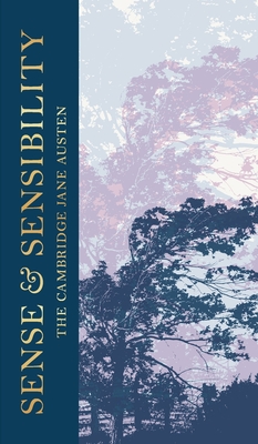 Sense and Sensibility: The Collector's Edition - Jane Austen