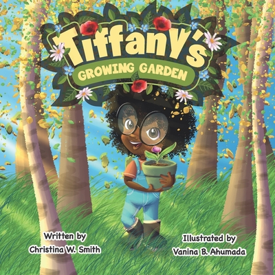 Tiffany's Growing Garden - Lor Bingham