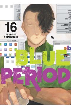 Coperta cărții 'Blue Period 16 - Tsubasa Yamaguchi'
