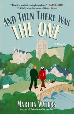 Poza produsului And Then There Was the One - Martha Waters