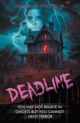 Deadline - William G. Hyland