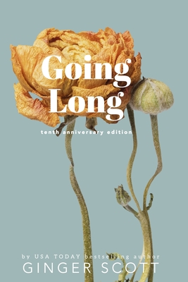 Going Long - Ginger Scott