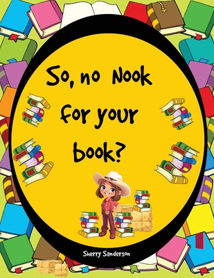 So, no Nook for Your Book? - Sherry Sanderson