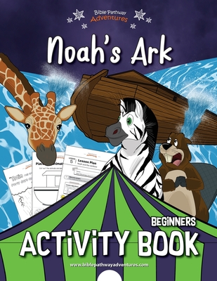 Noah's Ark Activity Book - Bible Pathway Adventures