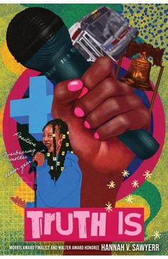 Poza produsului Truth Is - Hannah V. Sawyerr