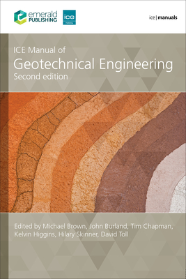 Ice Manual of Geotechnical Engineering, (2-Volume Set) - Tim Chapman