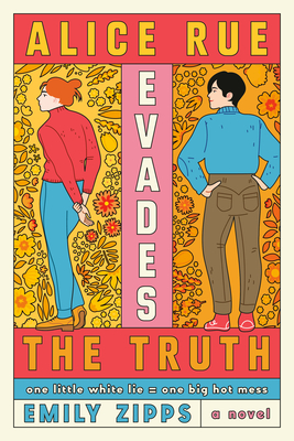 Alice Rue Evades the Truth - Emily Zipps