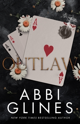 Outlaw - Abbi Glines