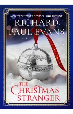 Poza produsului The Christmas Stranger - Richard Paul Evans