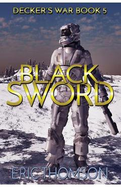 Coperta cărții 'Black Sword - Eric Thomson'