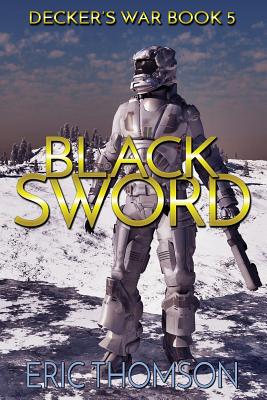 Black Sword - Eric Thomson
