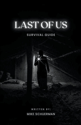 Last Of Us Survivor Guide - Fandom Books