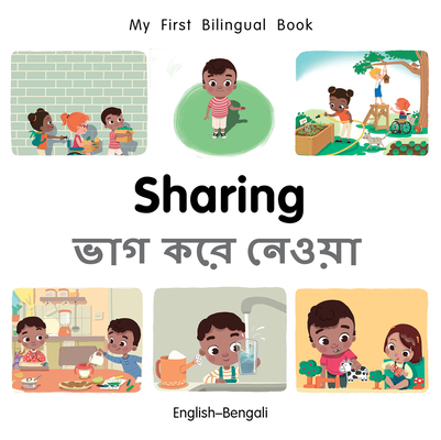Coperta cărții 'My First Bilingual Book-Sharing (English-Bengali) - Patricia Billings'