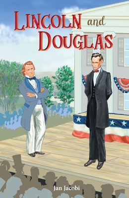 Lincoln and Douglas - Jan Jacobi