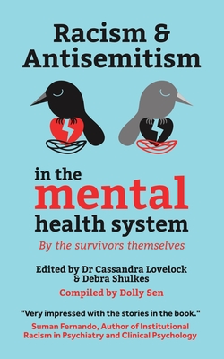 Racism and Antisemitism in the Mental Health System - Dolly Sen