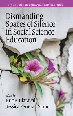 Dismantling Spaces of Silence in Social Science Education - Eric B. Claravall