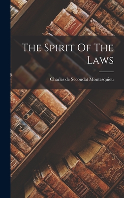 The Spirit Of The Laws - 