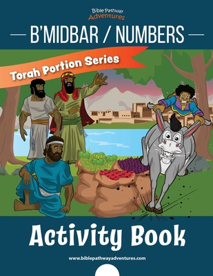 B'midbar / Numbers Activity Book: Torah Portions for Kids - Bible Pathway Adventures