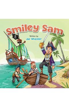 Coperta cărții 'Smiley Sam - Joe Wheeler'