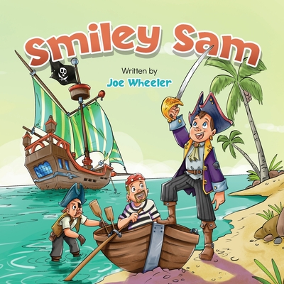 Smiley Sam - Joe Wheeler