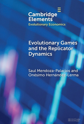 Evolutionary Games and the Replicator Dynamics - Saul Mendoza-palacios