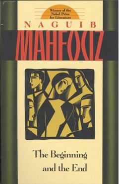 Poza produsului The Beginning and the End - Naguib Mahfouz