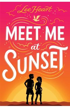 Meet Me at Sunset - Lee Heart