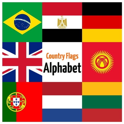 Country Flags Alphabet: ABC Country Flags, Alphabet Book from A to Z for Kids - Catchy English