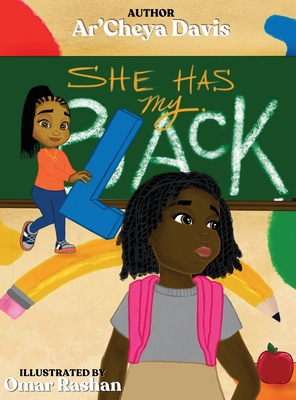 She Has My Black - Ar'cheya Davis