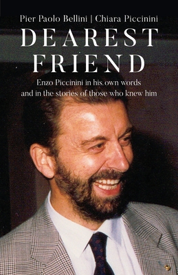 Dearest Friend - Pier Paolo Bellini