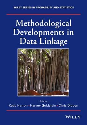 Methodological Developments in Data Linkage - Katie Harron