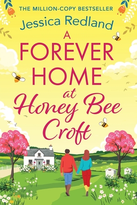 Coperta cărții 'A Forever Home at Honey Bee Croft - Jessica Redland'