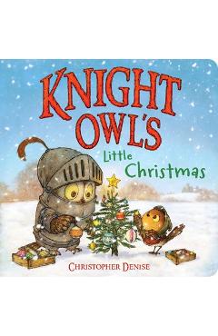 Poza produsului Knight Owl's Little Christmas - Christopher Denise