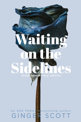 Waiting on the Sidelines - Ginger Scott
